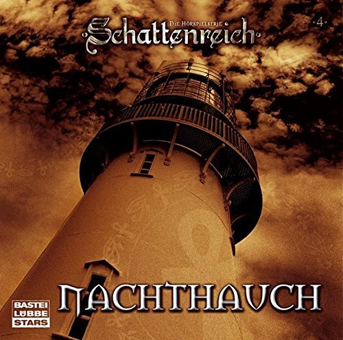 Schattenreich - Folge 4: Nachthauch. Hörspiel-Sonderausgabe.