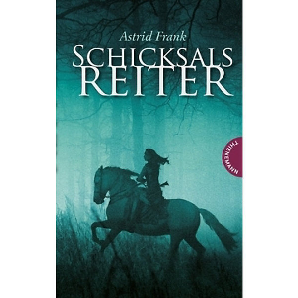 Buch-Astrid Frank Schicksals Reiter