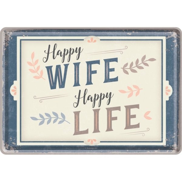 Nostalgische Art Tin Postkarte - Happy Wife Happy Life 15x20